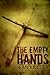 The Empty Hands