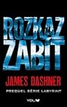 Rozkaz zabít by James Dashner