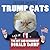 Trump Cats: The (Lack of) Wit and Wisdom of Donald Trump. As Told by Cats