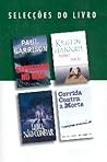 Selecções do Livro: Sepultado No Mar; Entre Irmãs; Lema: Não Confiar; Corrida Contra A Morte