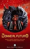 Donne al futuro by Various
