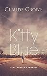 Kitty Blue: Jane Austen Rebooted (Soul fiction Book 1) Kitty Blue: Jane Austen Rebooted (Soul fiction Book 1)