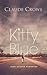 Kitty Blue: Jane Austen Rebooted (Soul fiction Book 1)