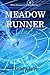 Meadow Runner: Sign of Astraea