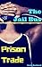 Prison Trade: The Jail Bus