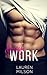 Dirty Work (An Alpha Male Romance)