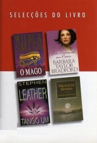 Selecções do Livro: O Mago; Três Semanas Em Paris; Tango Um; O Sorriso Das Estrelas (Hardcover)