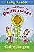Lottie and Dottie Sow Sunflowers (Early Reader Book 26)
