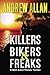 Killers, Bikers & Freaks: A Walt Asher Florida Thriller (The Walt Asher Thriller Series, #1)