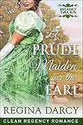 A Prude Maiden for the Earl