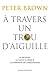À travers un trou d'aiguille: La richesse, la chute de Rome et la formation du christianisme (Histoire t. 134)