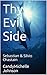 Thy Evil Side: Sean "Puff Daddy" Combs Series (Thy Evil Side Part One Book 1)