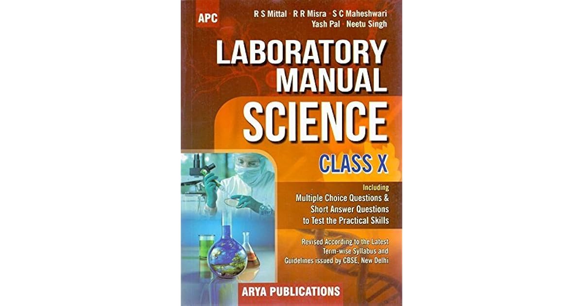 Laboratory Manual Science Class X Including Multiple Choice Questions T