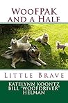 Little Brave by Katelynn E. Koontz