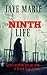 The Ninth Life (Lives #1)