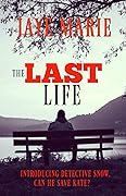 The Last Life