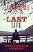The Last Life (Lives #2)