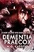 Dementia Praecox: A Short J...