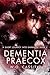 Dementia Praecox: A Short Journey Into Darkness Issue 2