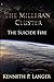 The Milleran Cluster: The Suicide Fire