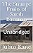 The Strange Fruits of Sarah Bartman: Unabridged