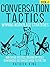 Conversation Tactics: Winni...
