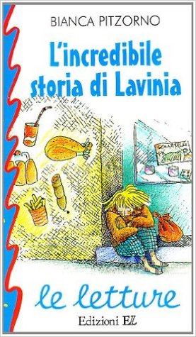 L'incredibile storia di Lavinia (Paperback)