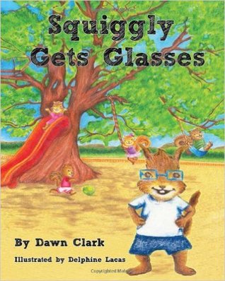 Squiggly Gets Glasses