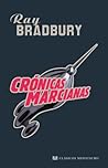 Crónicas marcianas by Ray Bradbury