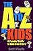 The A-Z of Kids