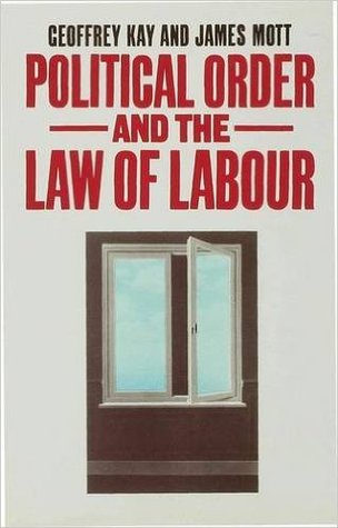 Political Order and the Law of Labour