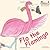 Flo the Flamingo by Sally Bates