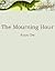 The Mourning Hour by Anya Ow