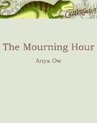 The Mourning Hour