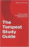 The Tempest Study Guide: With a Complete Annotated Text of the Shakespeare Play