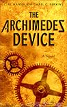 The Archimedes Device by C.M. Hanna
