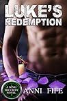Luke's Redemption by Anni Fife Luke's Redemption by Anni Fife