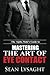 The Alpha Male's Guide to Mastering the Art of Eye Contact