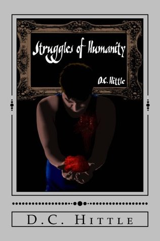 Struggles of Humanity (Kindle Edition)