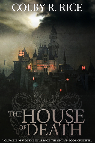 The House of Death (The Books of Ezekiel 10)