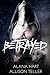 Betrayed (Alpha MC: The McK...