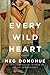 Every Wild Heart