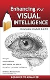 Enhancing Your Visual Intelligence: drawspace module 2.2.R3 Enhancing Your Visual Intelligence: drawspace module 2.2.R3