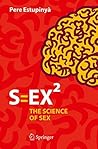 S=EX²: The Scienc...