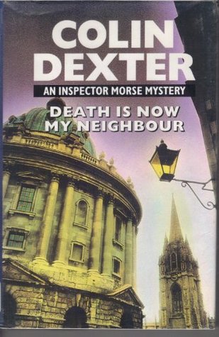 Death is Now My Neighbour