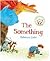 The Something
