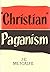 Christian "Paganism"