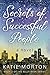 Secrets of Successful People: a novel (Kelly Ryan Series Book 2)