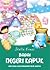 Badai Negeri Kapuk: Dan Kisah-kisah Pengantar Tidur Lainnya - Kisah Pengantar Tidur