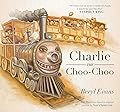 Charlie the Choo-Choo 